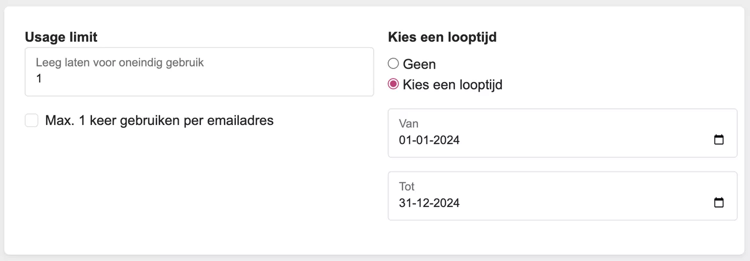 Gebruikslimiet en Looptijd